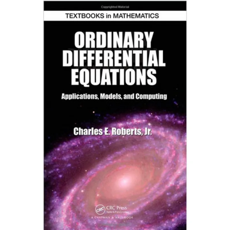 ORDINARY DIFFERENTIAL EQUATIONS: APPLICATIONS, MODELS, AND COMPUTING