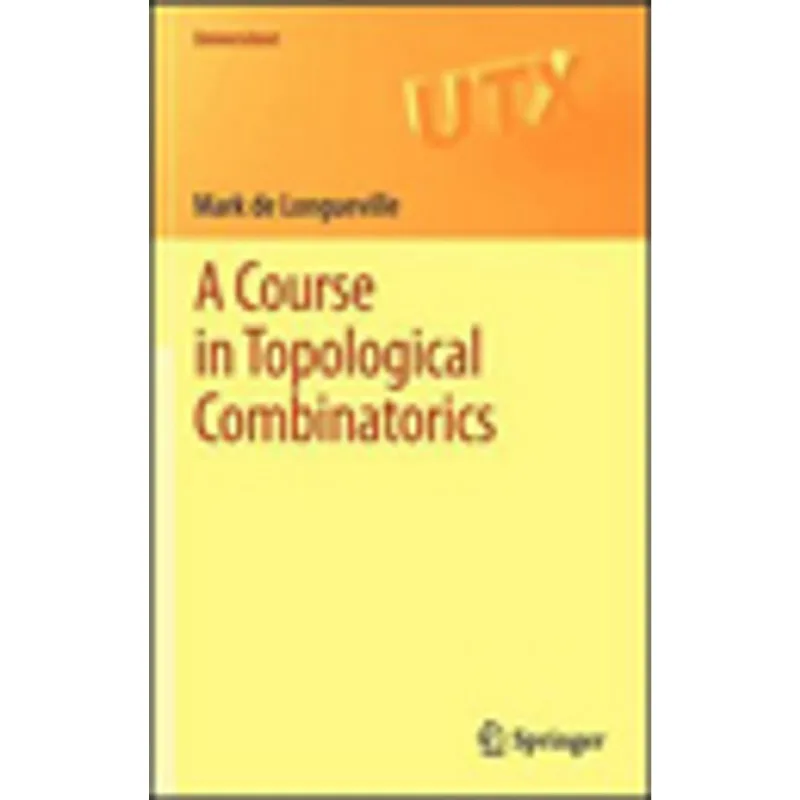COURSE IN TOPOLOGICAL COMBINATORICS, A