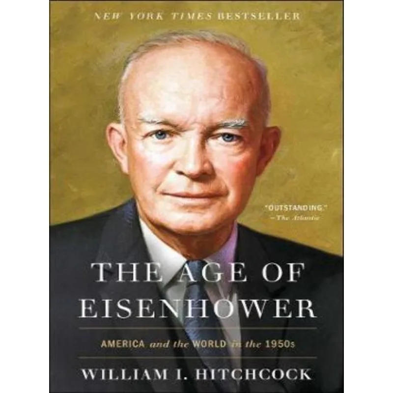 THE AGE OF EISENHOWER