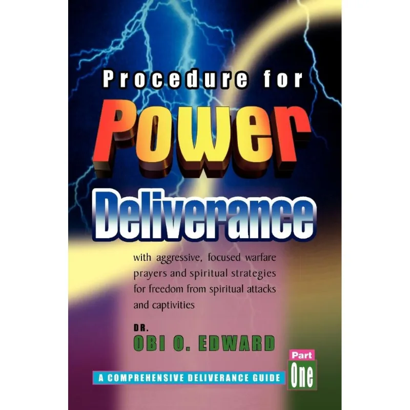 Procedure for Power Deliverance