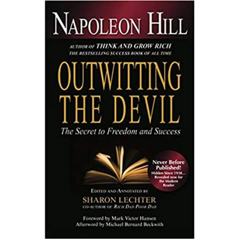OUTWITTING THE DEVIL - THE SECRET TO FREEDOM AND SUCCESS