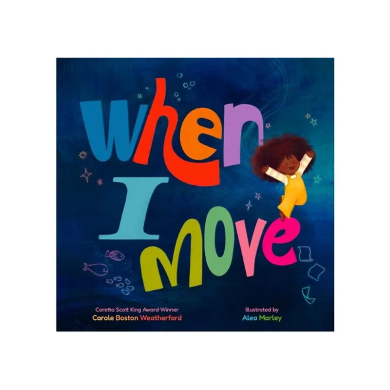WHEN I MOVE