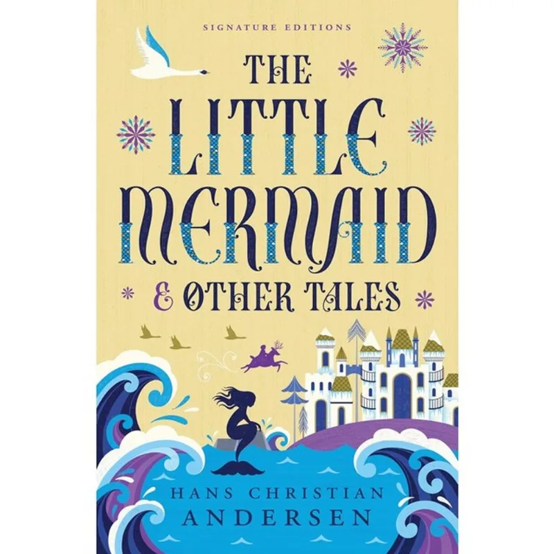 THE LITTLE MERMAID & OTHER TALES