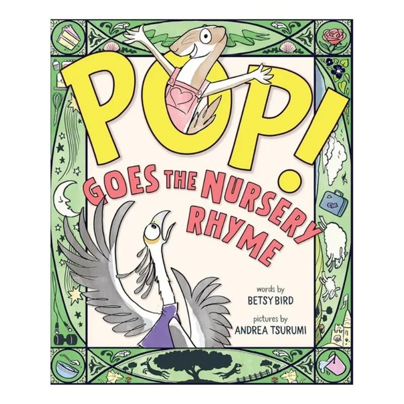 POP! GOES THE NURSERY RHYME