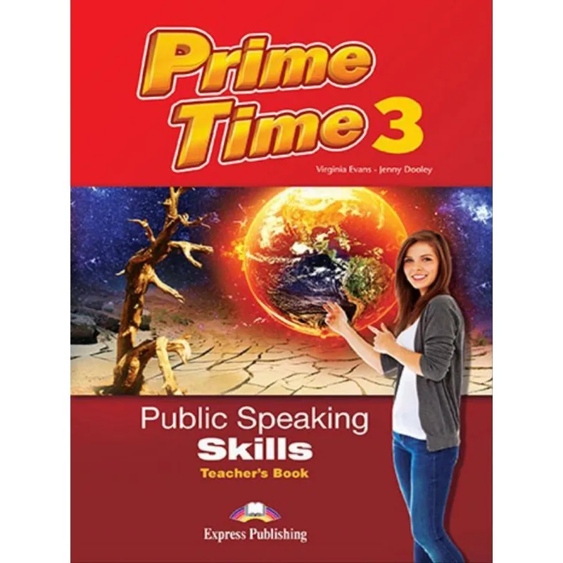 PRIME TIME 3 PUBLIC SPEAKING SKILLS TEACHER'S BOOK (INTERNATIONAL)