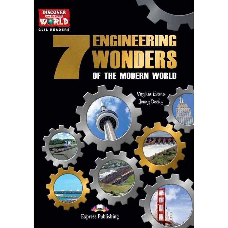 THE 7 ENGINEERING WONDERS OF THE WORLD (DISCOVER OUR AMAZING WORLD) READER (WITH DIGIBOOKS APP)