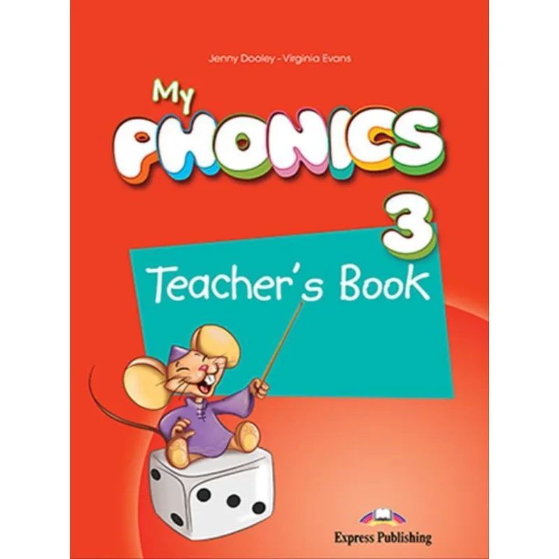 MY PHONICS 3 THE ALPHABET TEACHER'S BOOK (WITH CROSS-PLATFORM APP.) (INTERNATIONAL)