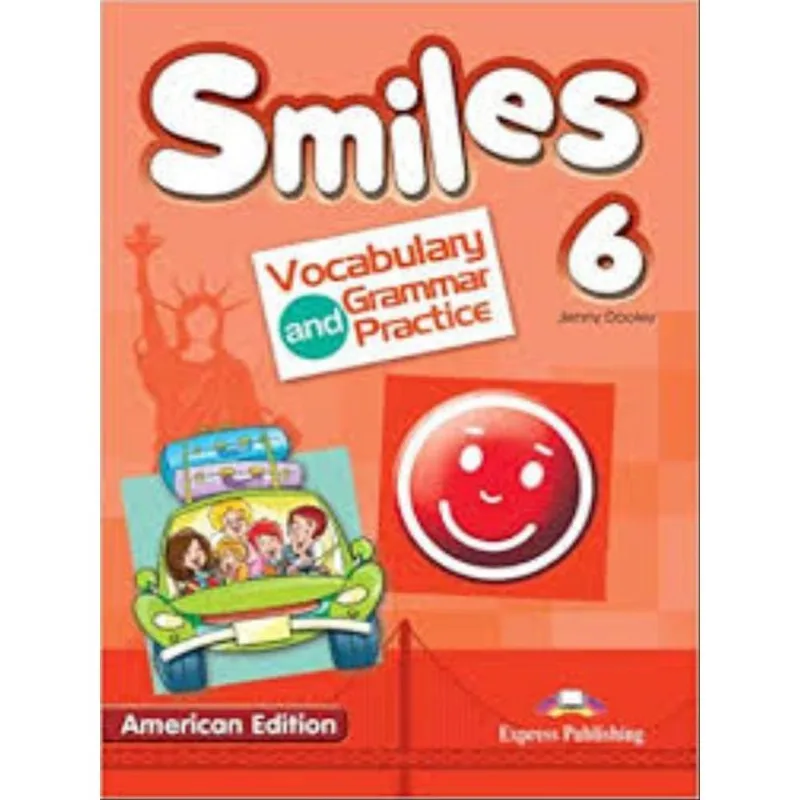 SMILES 6 US VOCABULARY & GRAMMAR PRACTICE