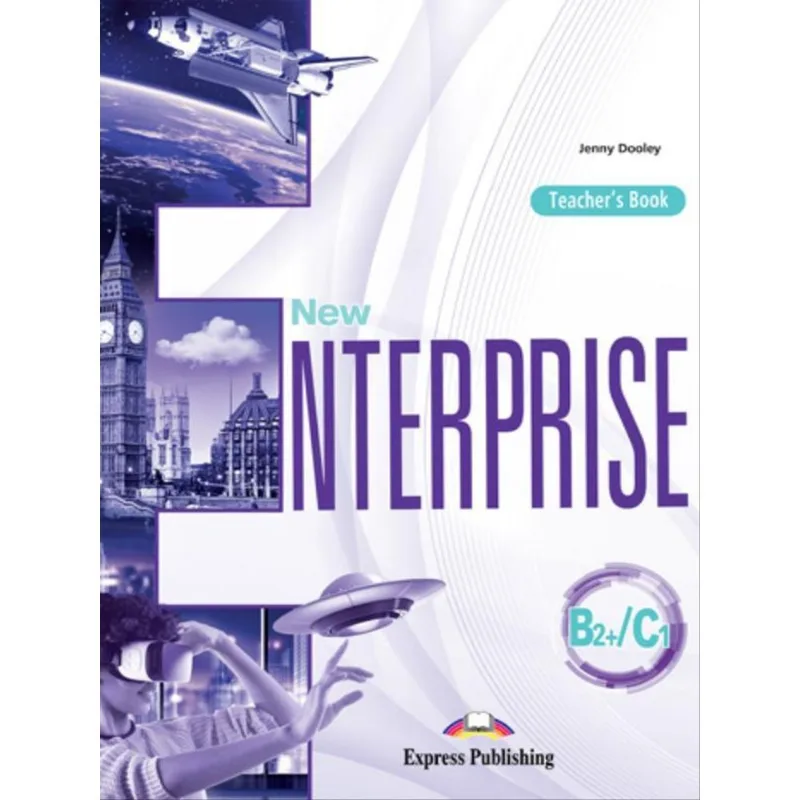 NEW ENTERPRISE B2+/C1 TEACHER'S BOOK (INTERNATIONAL)