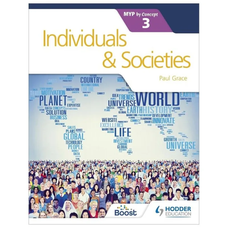 INDIVIDUALS AND SOCIETIES FOR THE IB MYP 3
