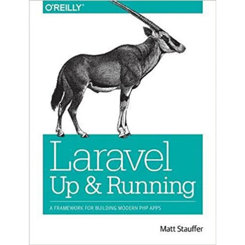 LARAVEL - UP AND RUNNING