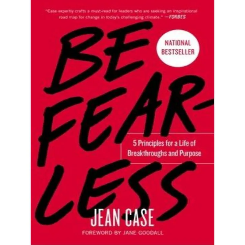 BE FEARLESS