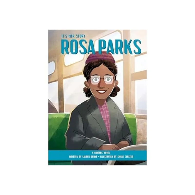 IT'S HER STORY ROSA PARKS