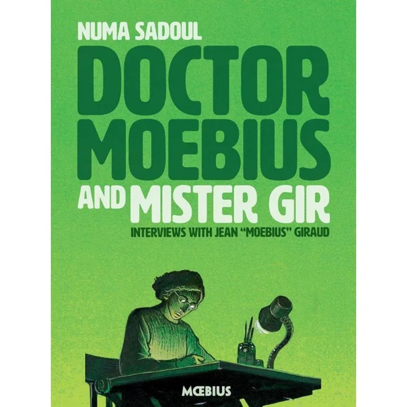 DOCTOR MOEBIUS AND MISTER GIR