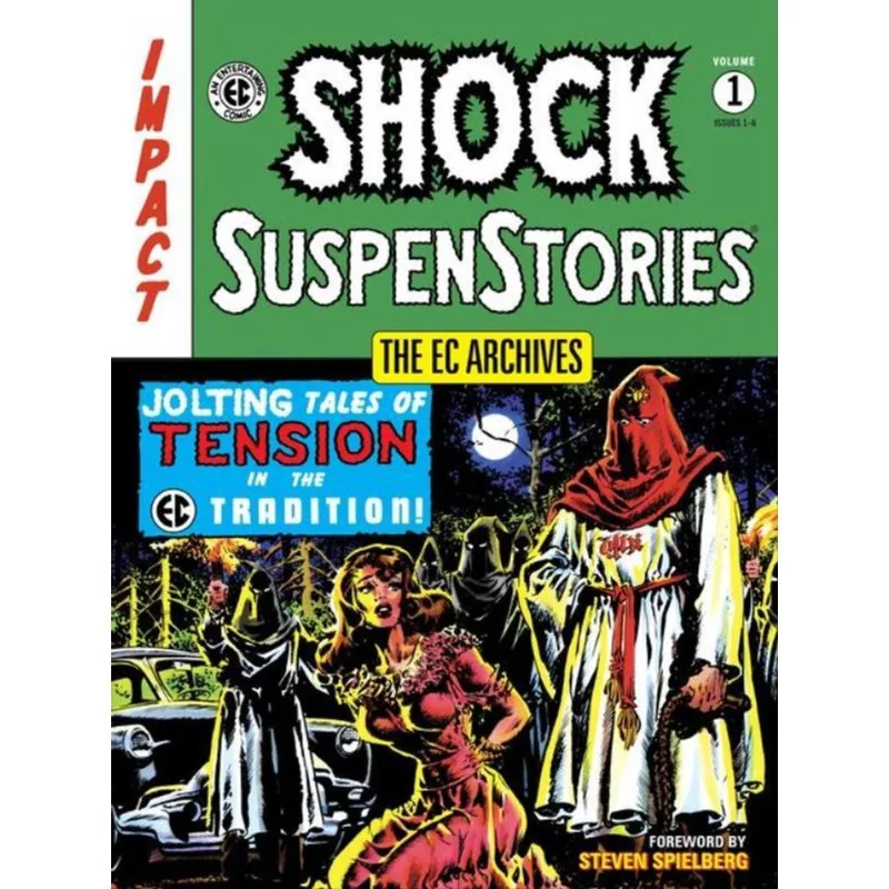 THE EC ARCHIVES - SHOCK SUSPENSTORIES - VOL. 1