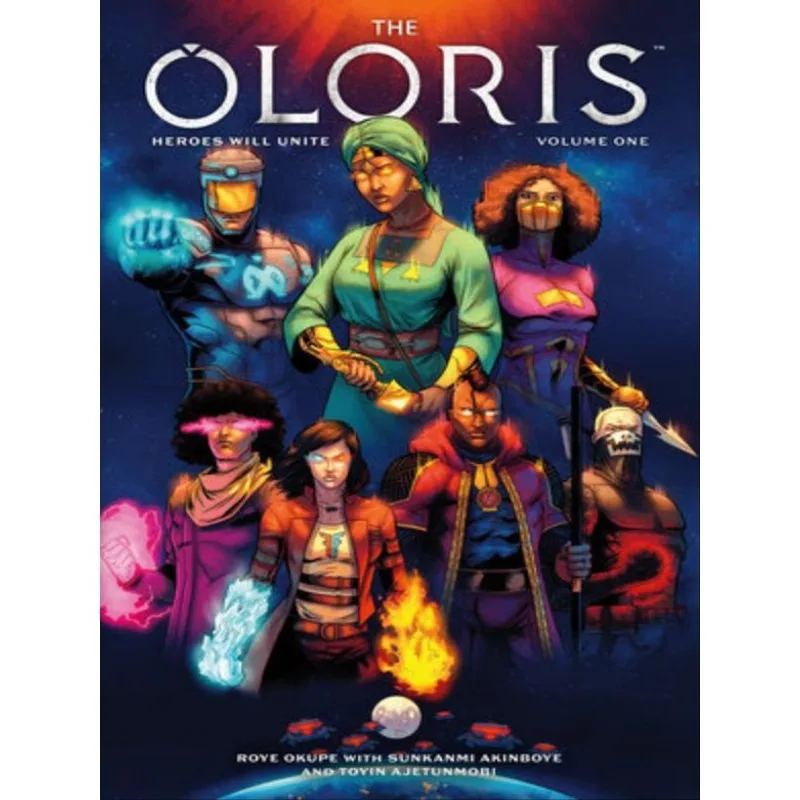 THE OLORIS - HEROES WILL UNITE - VOL. 1