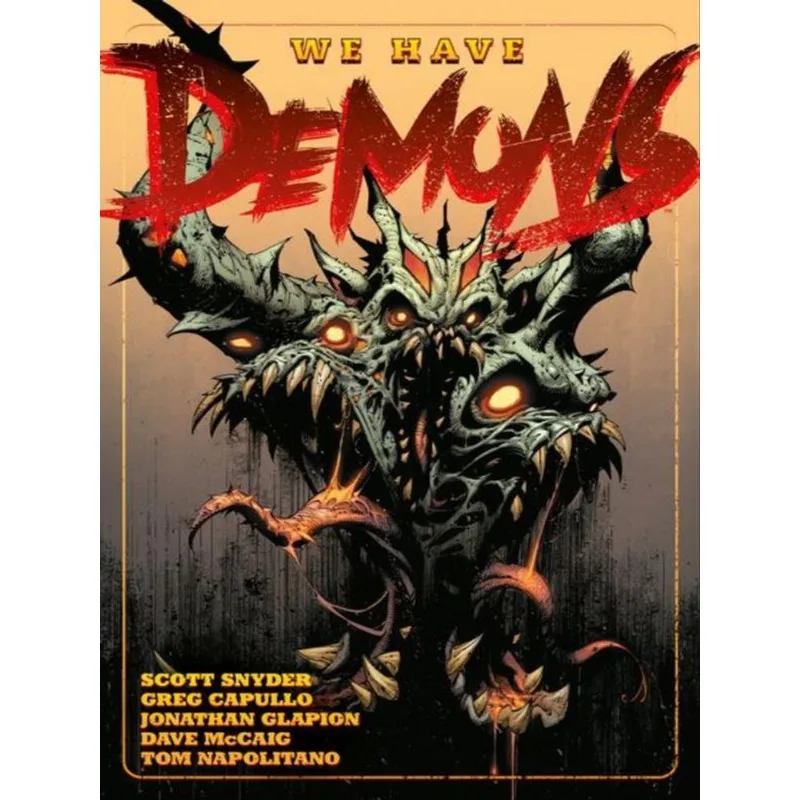 WE HAVE DEMONS