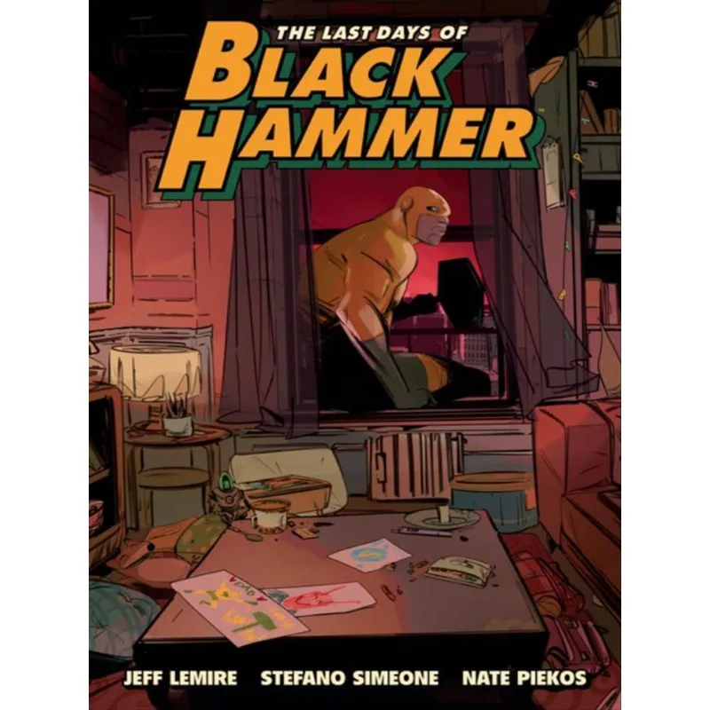 THE LAST DAYS OF BLACK HAMMER