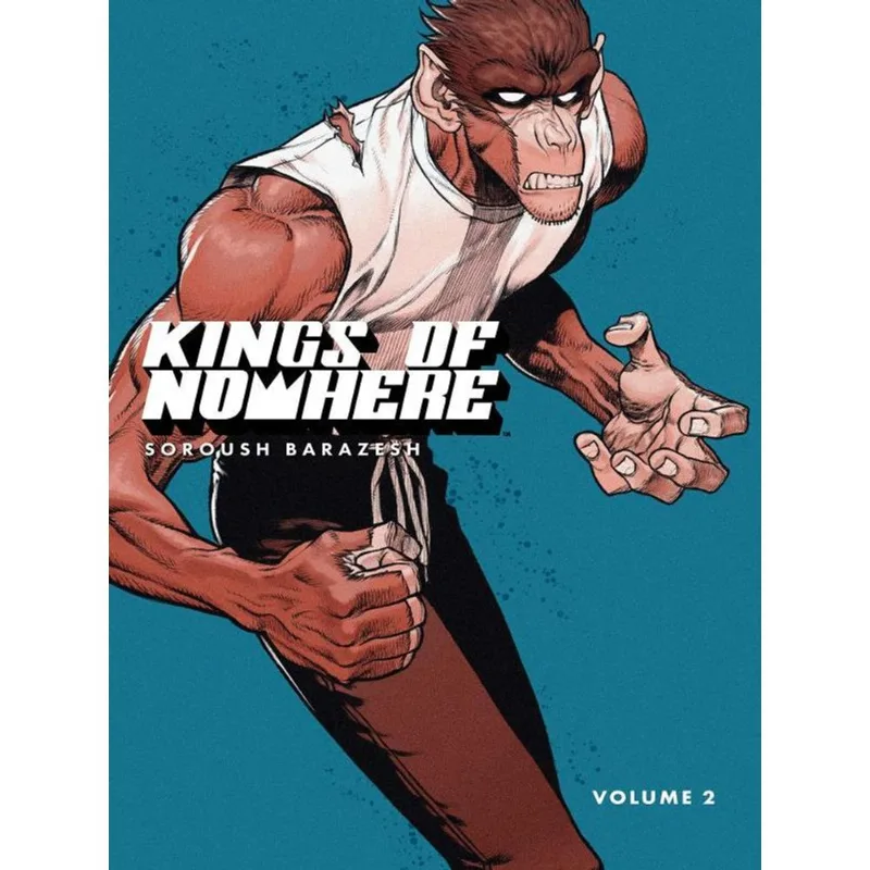 KINGS OF NOWHERE - VOL. 2