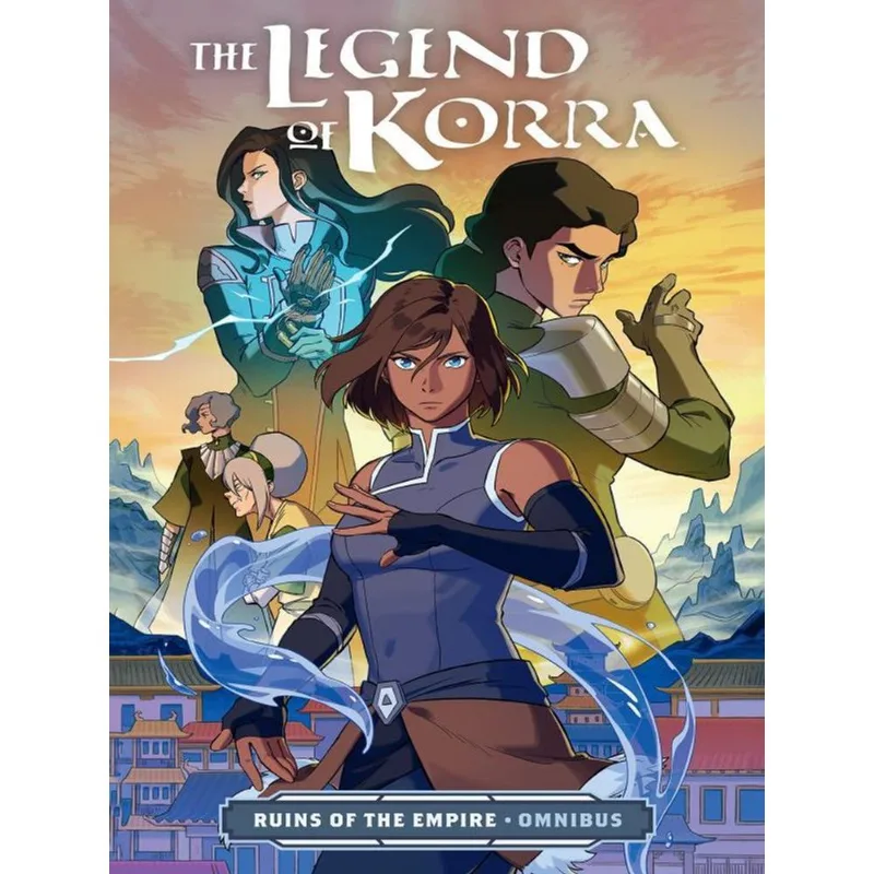 THE LEGEND OF KORRA - RUINS OF THE EMPIRE - OMNIBUS