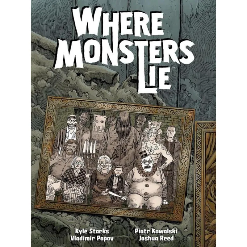 WHERE MONSTERS LIE
