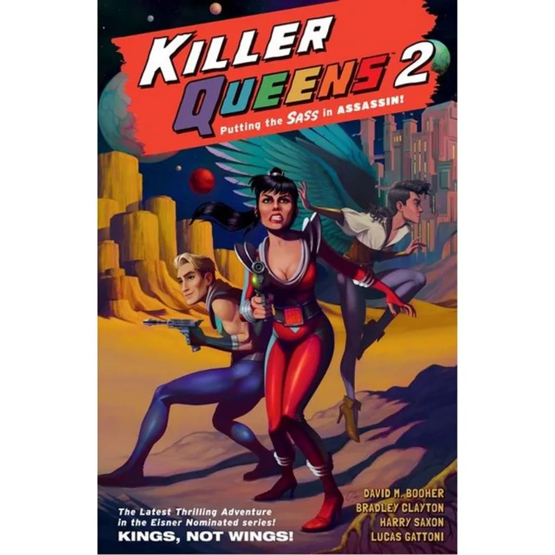 KILLER QUEENS 2 - KINGS, NOT WINGS!
