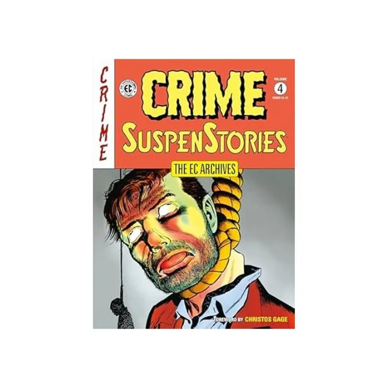 THE EC ARCHIVES - CRIME SUSPENSTORIES - VOL. 4