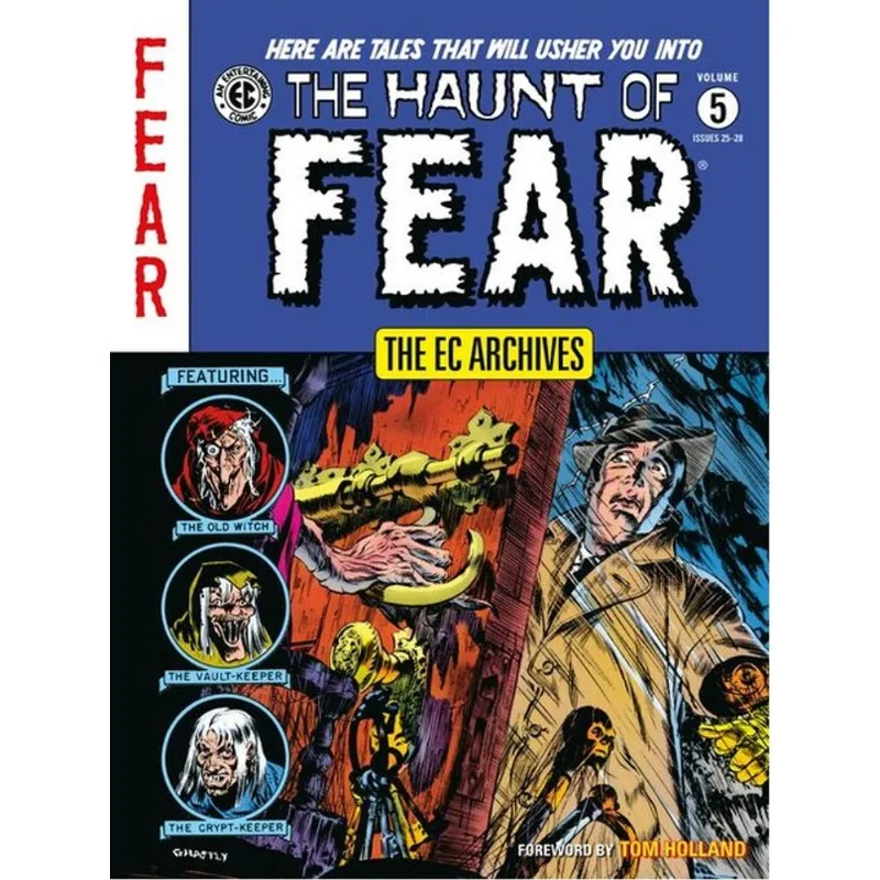 THE EC ARCHIVES - THE HAUNT OF FEAR - VOL. 5