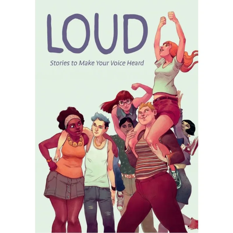 LOUD - STORIES TO MAKE YOUR VOICE HEARD