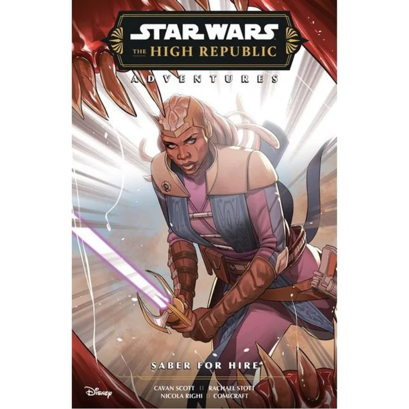 STAR WARS - THE HIGH REPUBLIC ADVENTURES PHASE III - SABER FOR HIRE