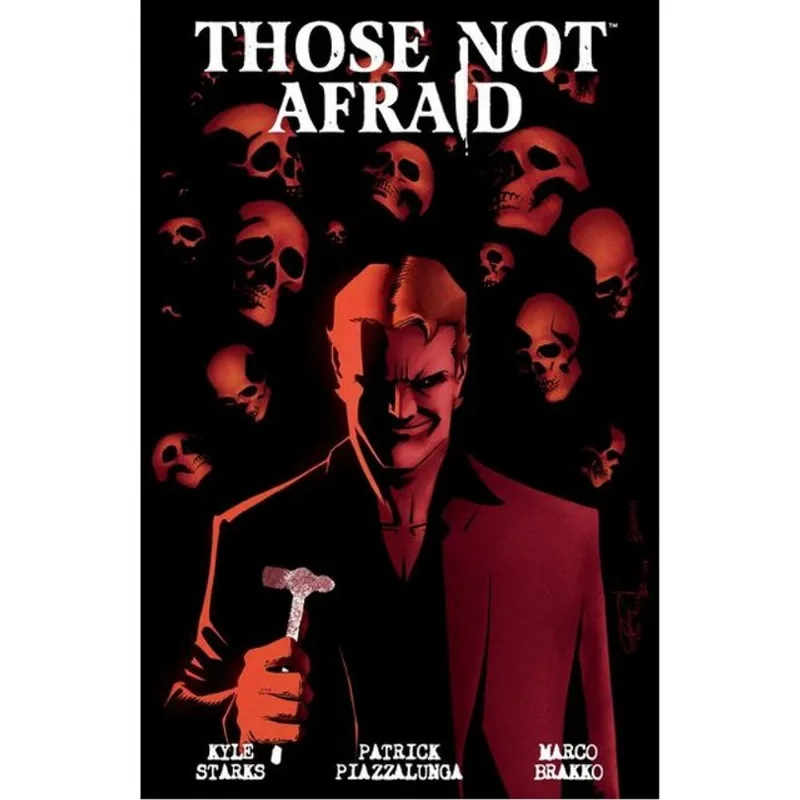 THOSE NOT AFRAID