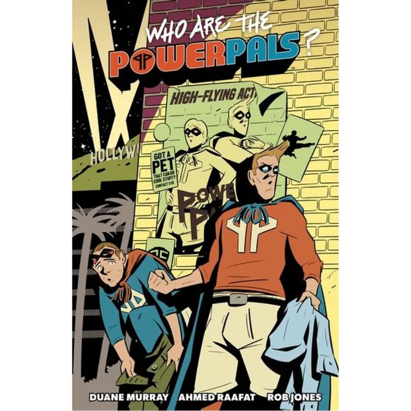 WHO ARE THE POWER PALS?
