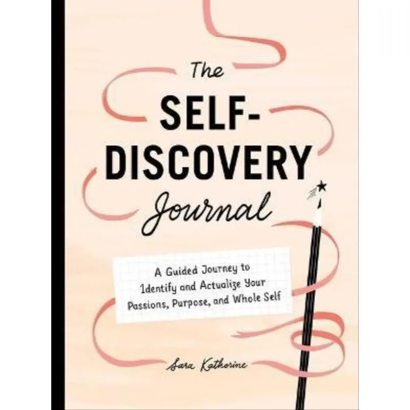 YOUR SELF-DISCOVERY JOURNAL