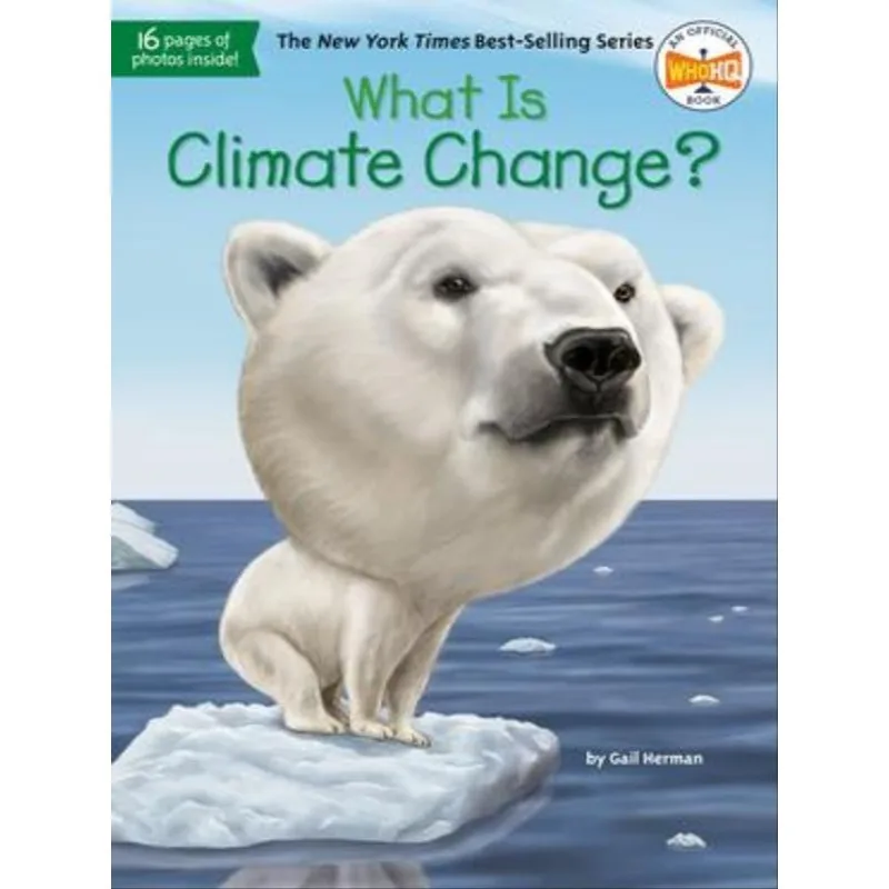 WHAT IS CLIMATE CHANGE?