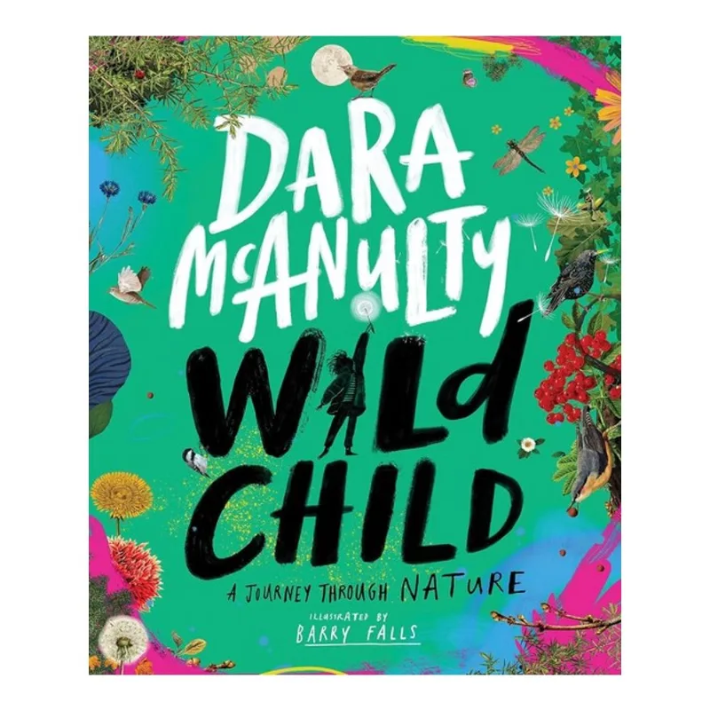 WILD CHILD - A JOURNEY THROUGH NATURE