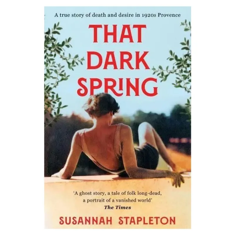 THAT DARK SPRING