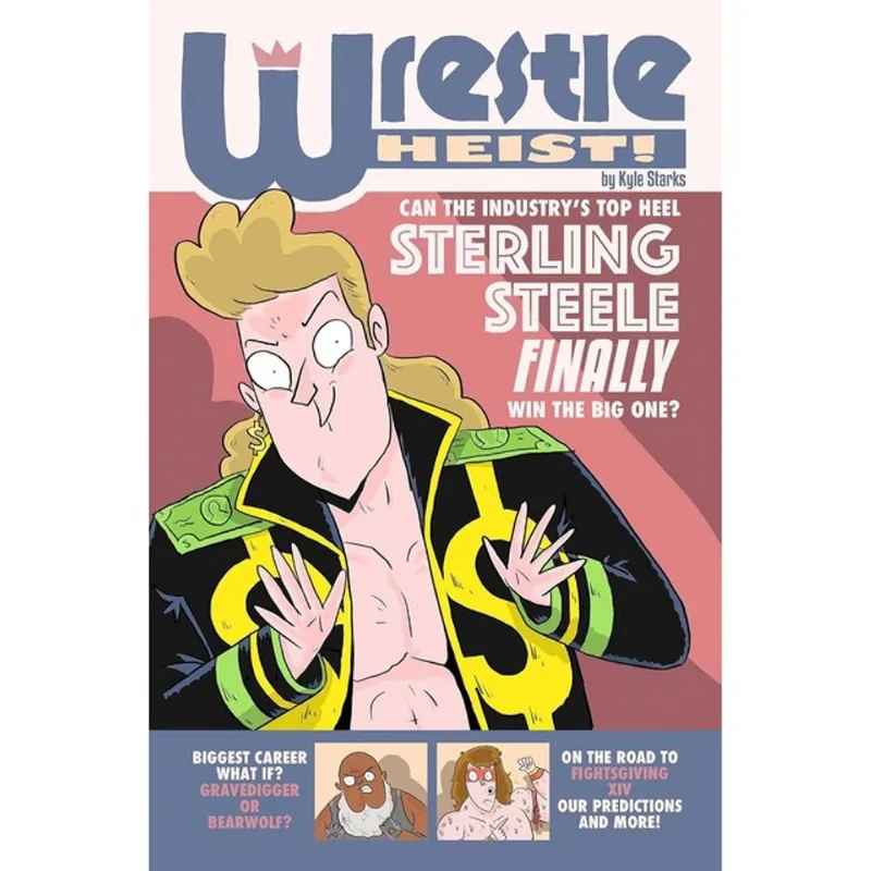 WRESTLE HEIST