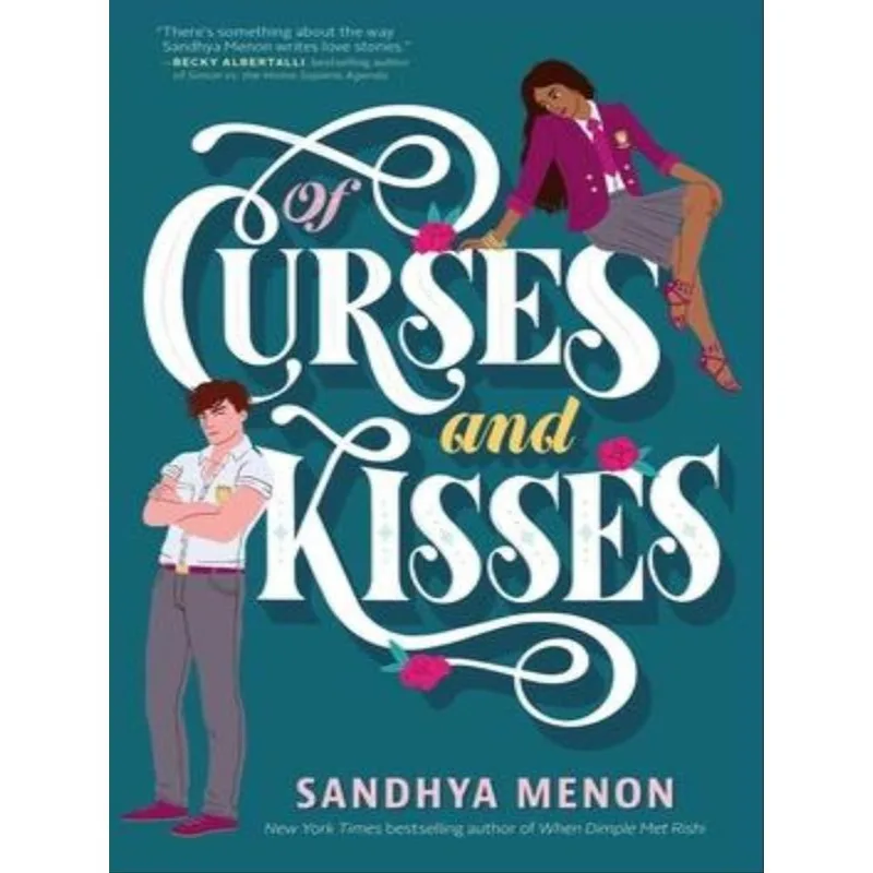 OF CURSES AND KISSES