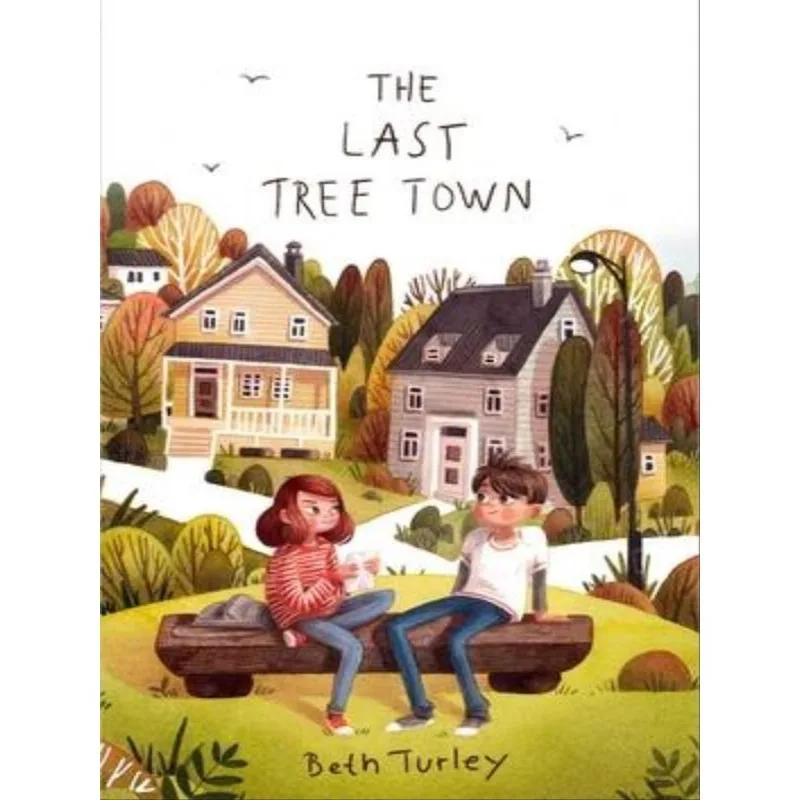 THE LAST TREE TOWN