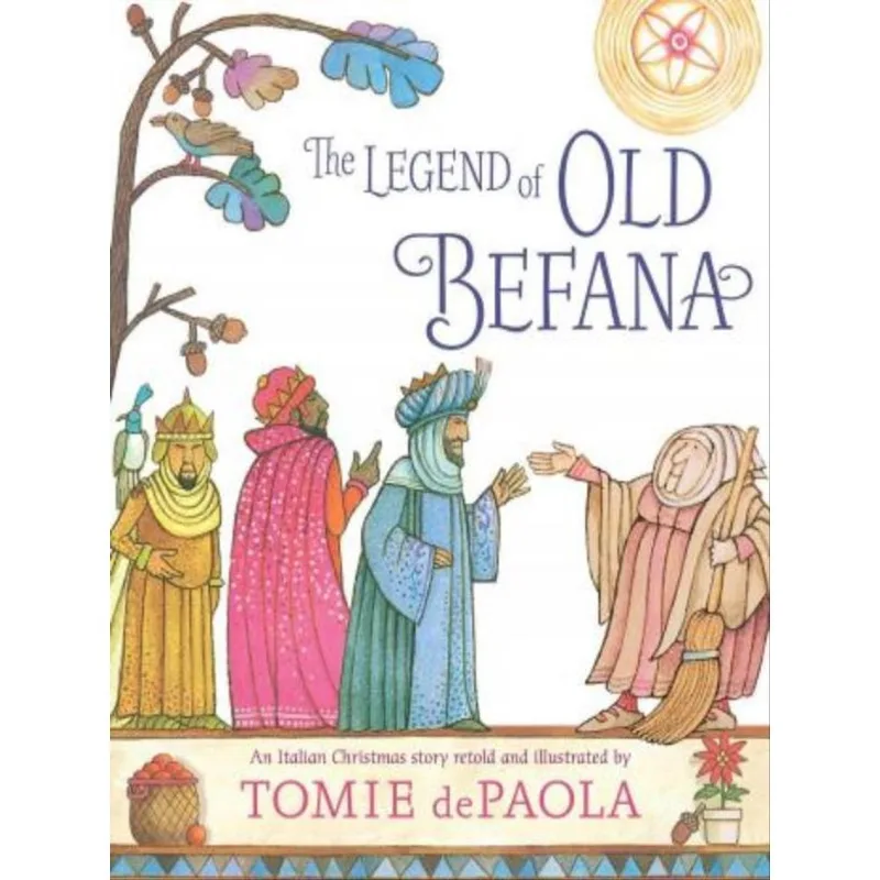 THE LEGEND OF OLD BEFANA