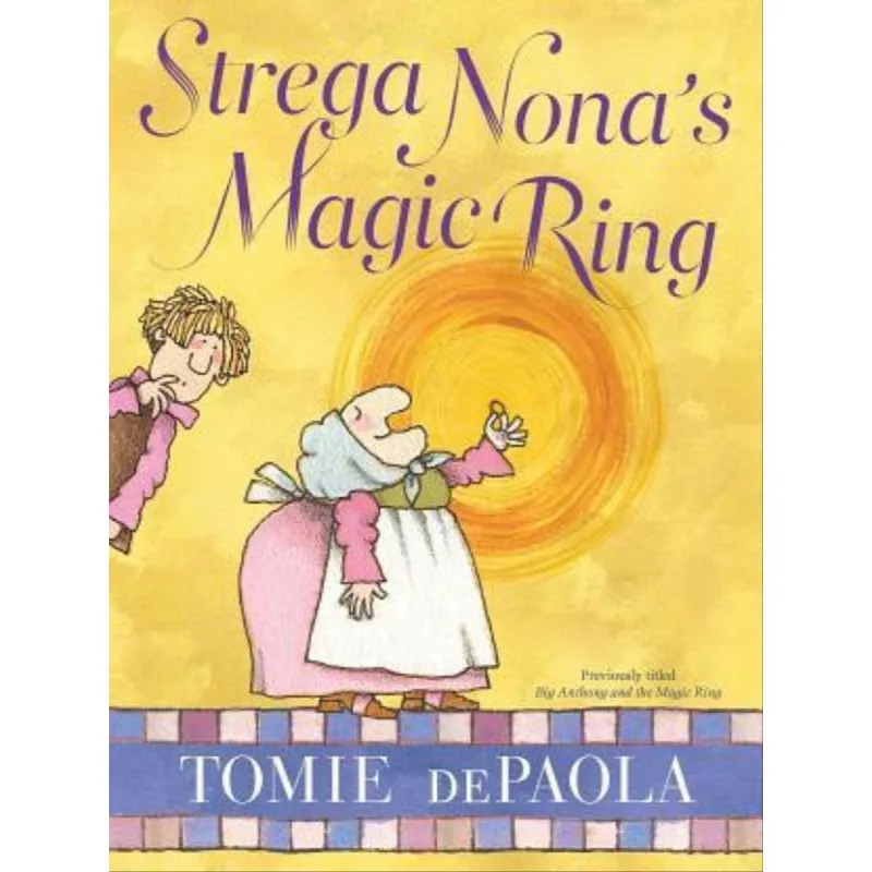 STREGA NONA'S MAGIC RING