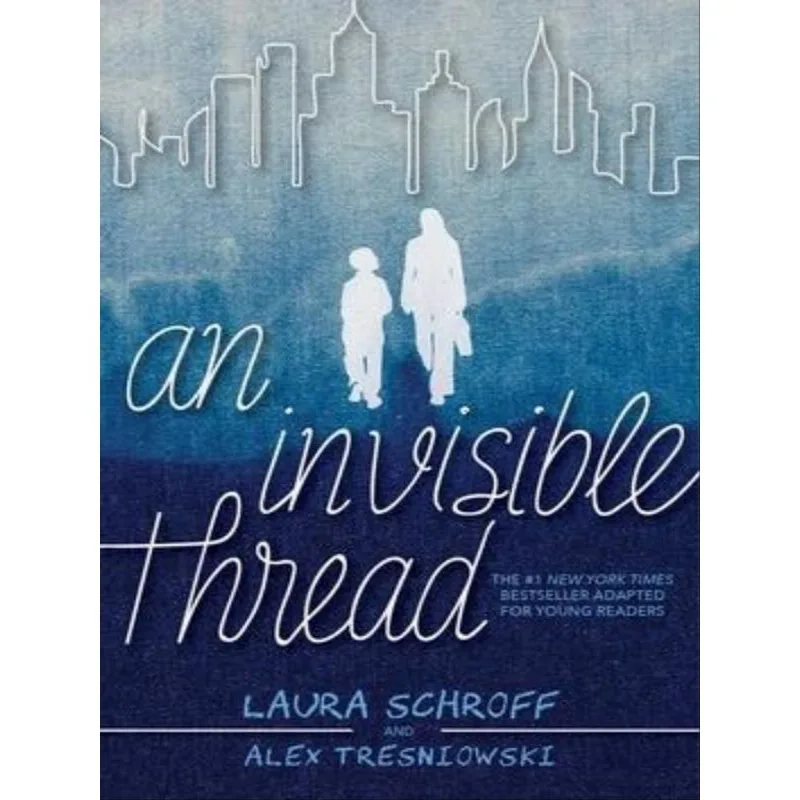 AN INVISIBLE THREAD