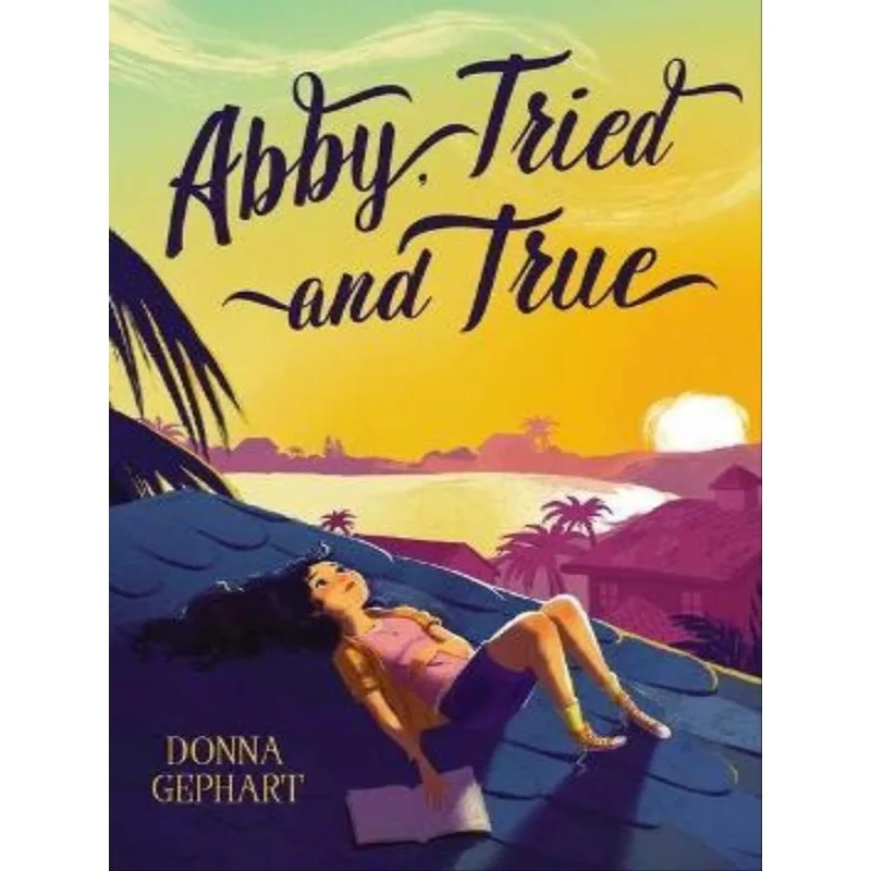ABBY, TRIED AND TRUE