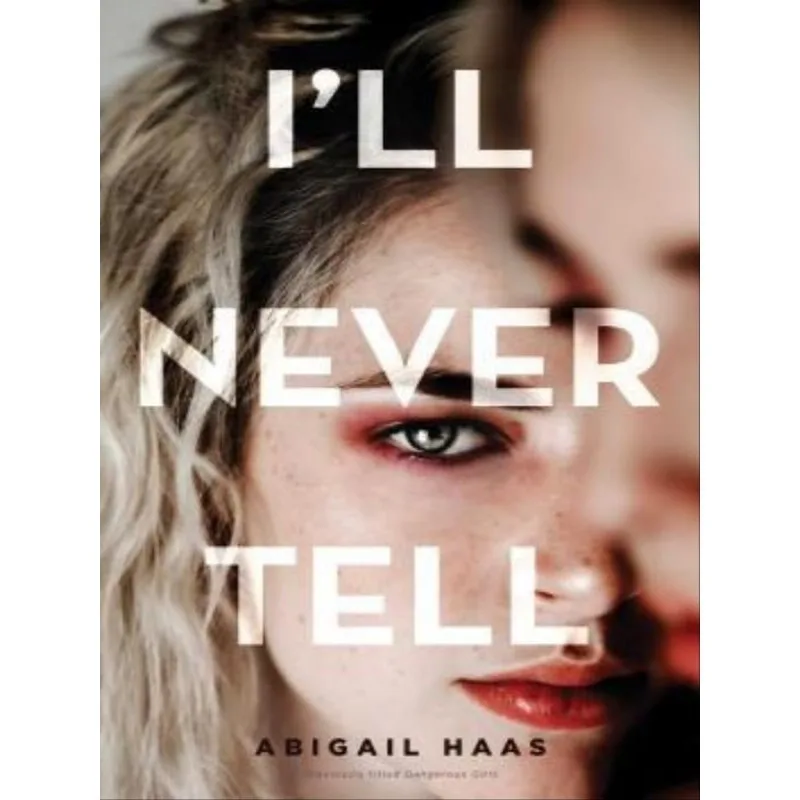 I'LL NEVER TELL