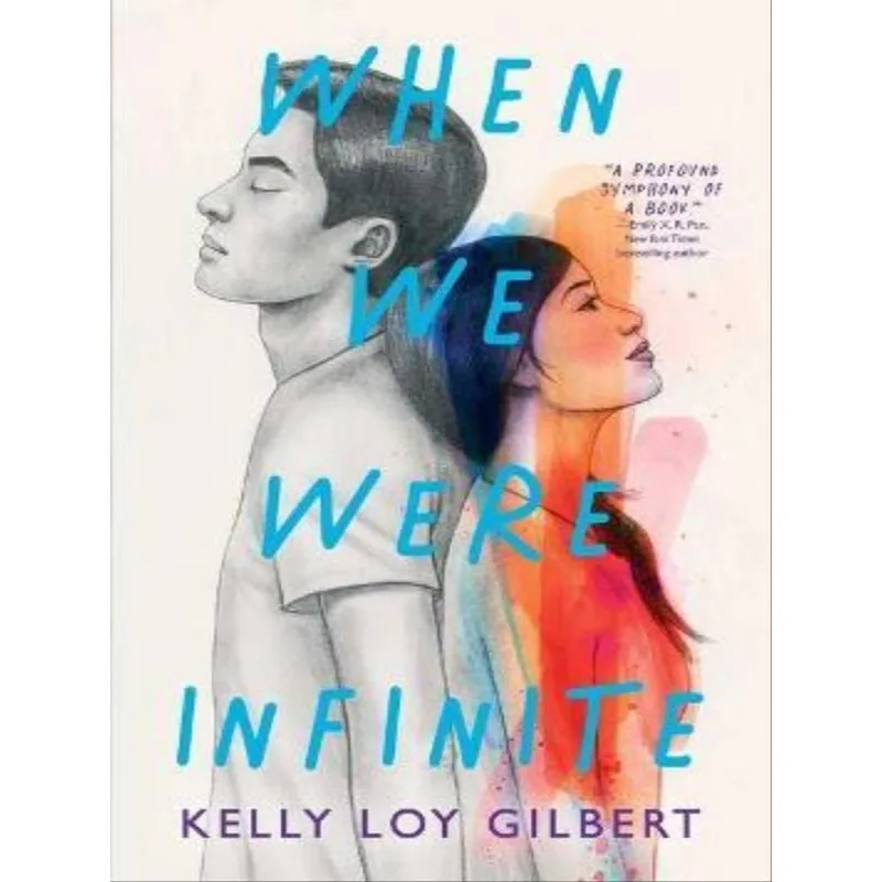 WHEN WE WERE INFINITE