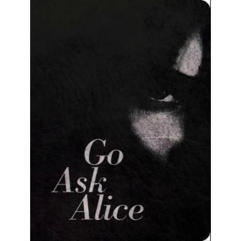 GO ASK ALICE