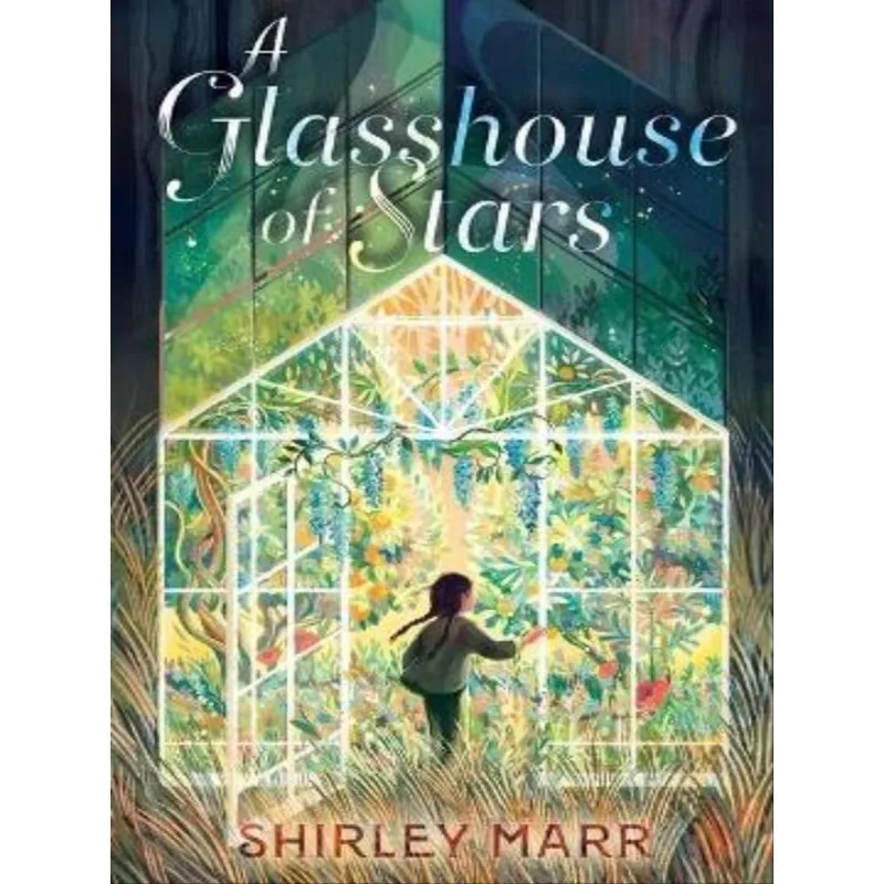 A GLASSHOUSE OF STARS