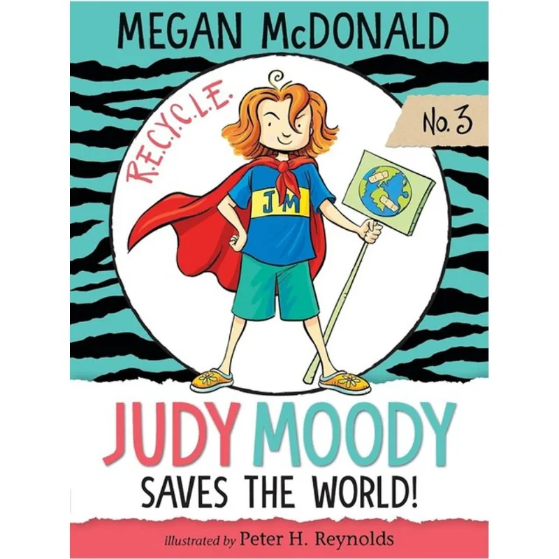 JUDY MOODY SAVES THE WORLD!