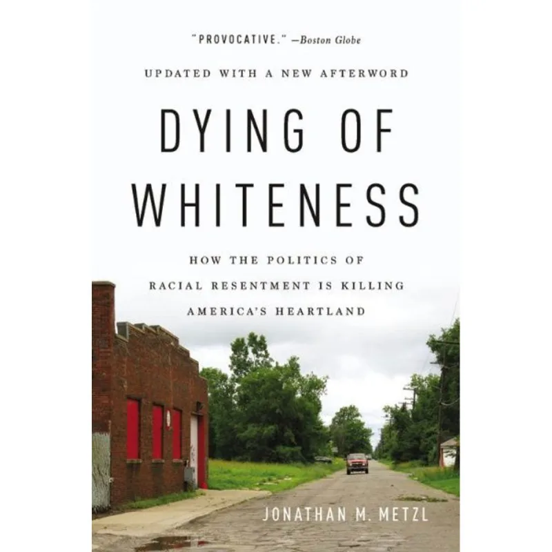 DYING OF WHITENESS