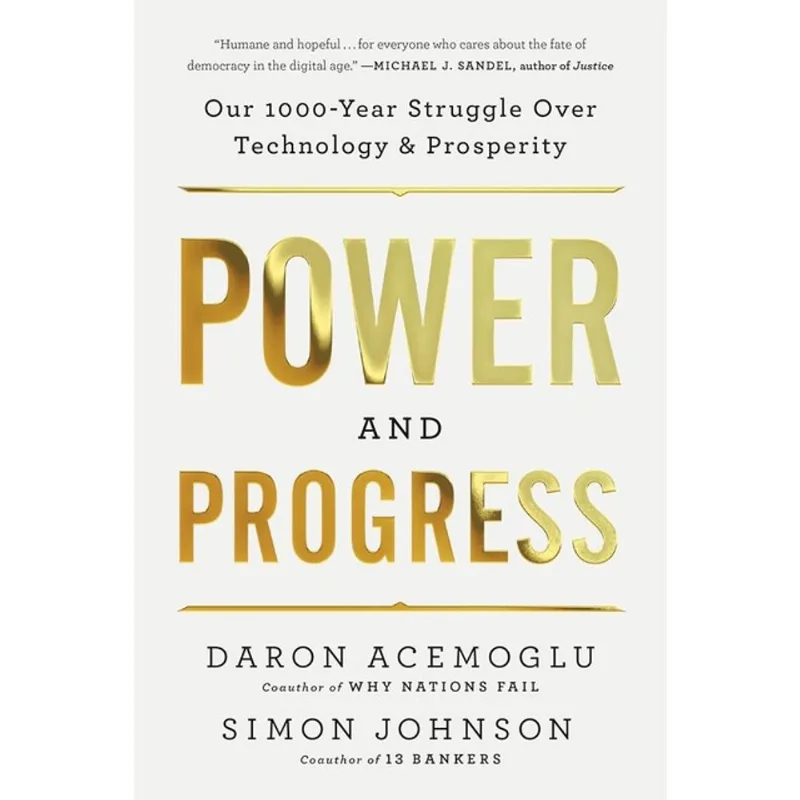 POWER AND PROGRESS